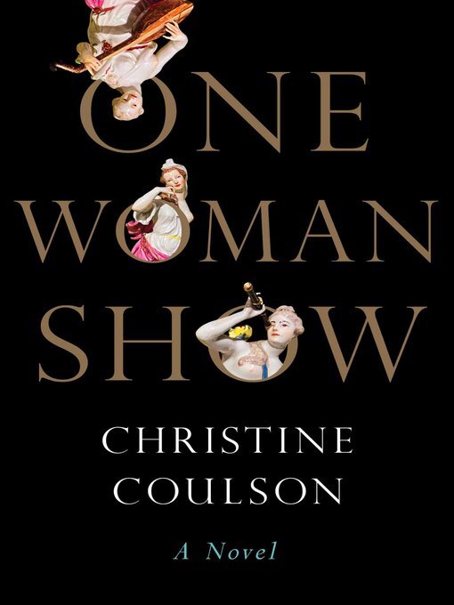Title details for One Woman Show by Christine Coulson - Available